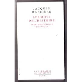 Les mots de l'histoire : essai de poétique du savoir Politics & History