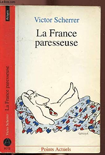 La France paresseuse: Essai book