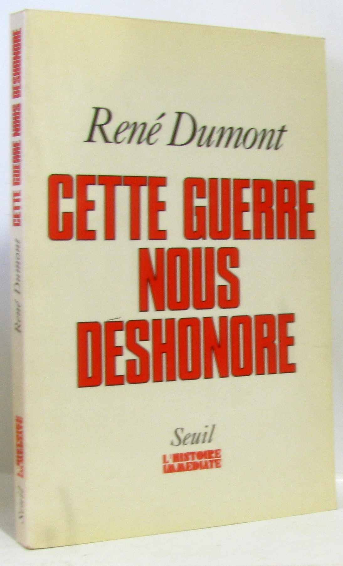 Cette guerre nous déshonore : quel nouvel ordre mondial ? book