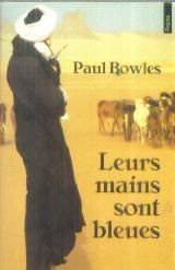 Leurs mains sont bleues: Récits de voyage book