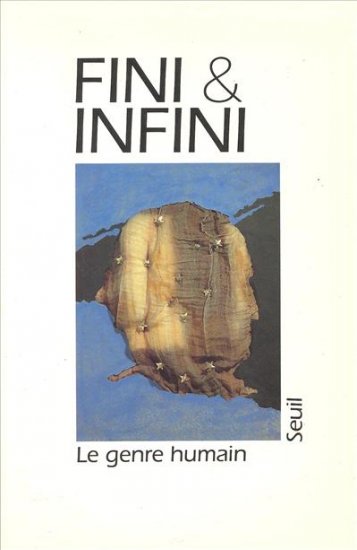 Genre humain (Le), n° 24. Fini et infini book