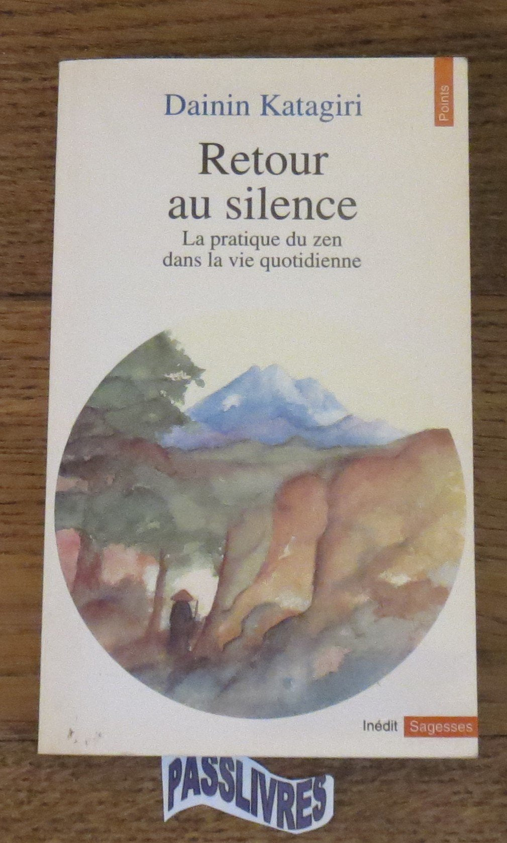 Retour au silence. La pratique du zen dans la vie quotidienne book