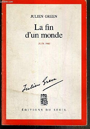 La fin d'un monde : juin 1940 book