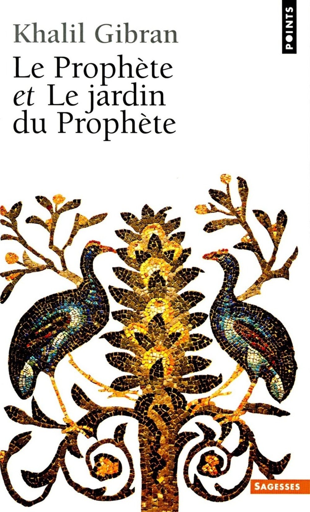 Le Prophète, suivi de "Le Jardin du Prophète" book