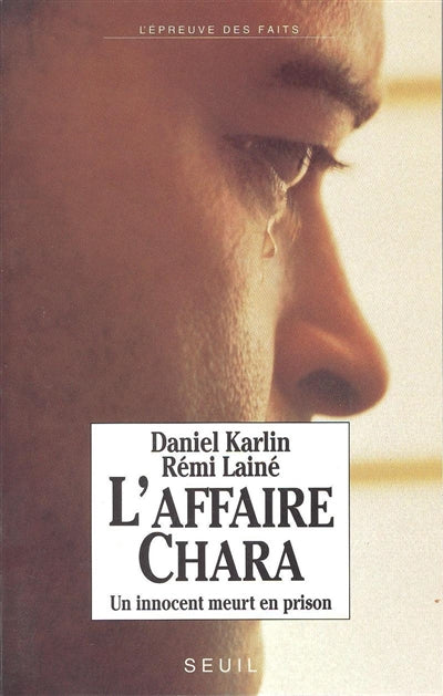 Product Image: L'affaire Chara : un innocent meurt en prison