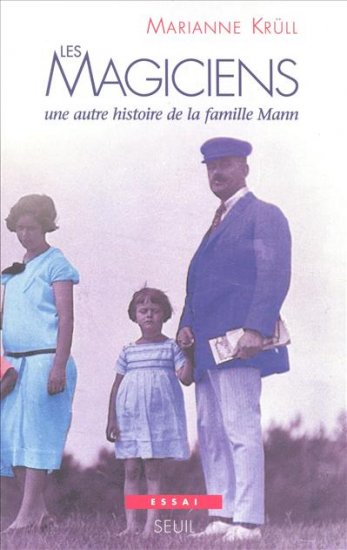 Les magiciens : une autre histoire de la famille Mann book