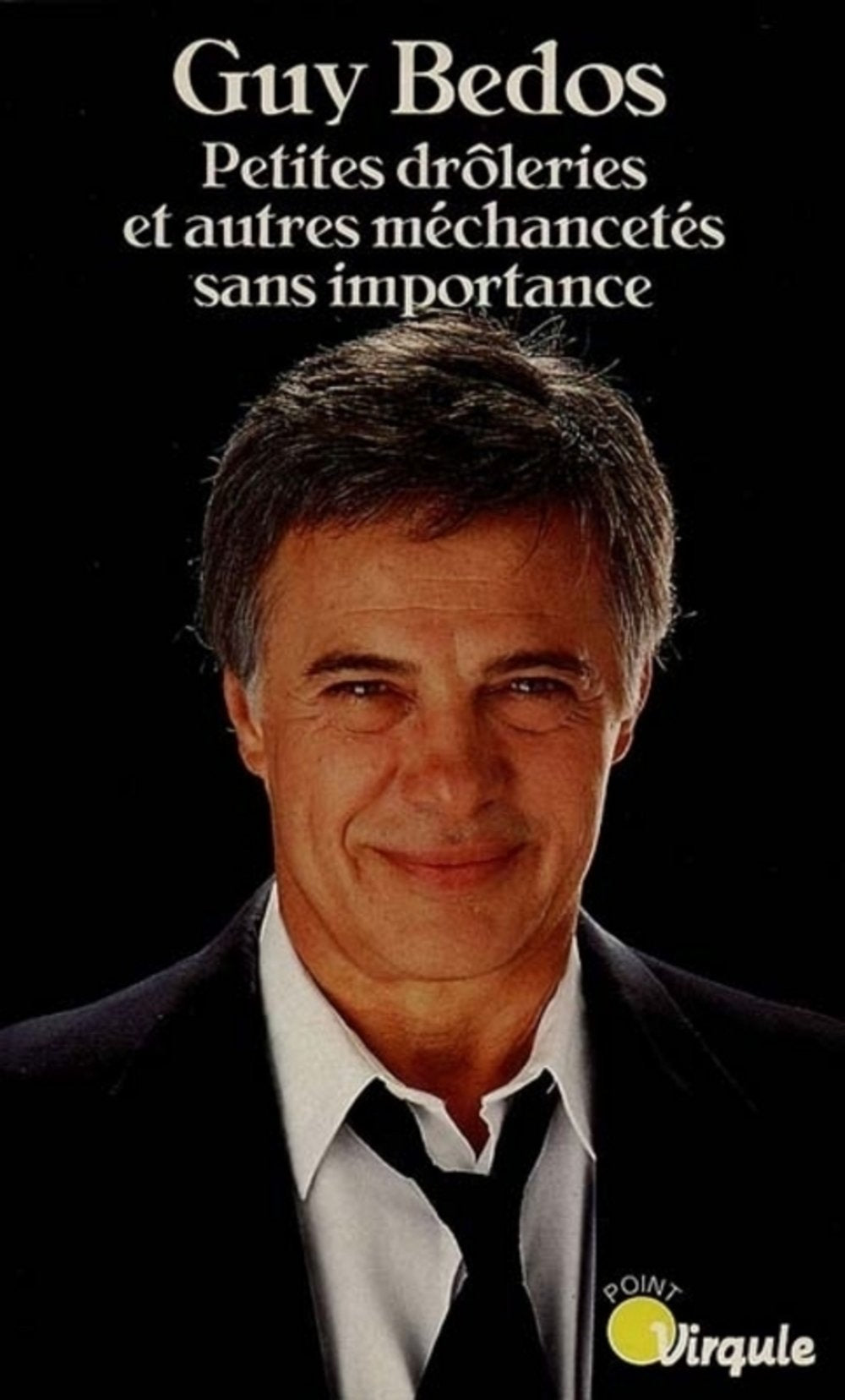 Petites drôleries et autres méchancetés sans importance book