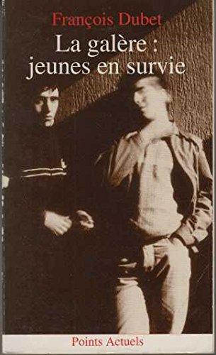 La galère, jeunes en survie book