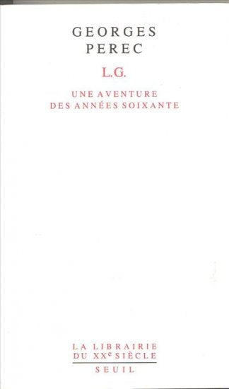 L.G. : une aventure des années soixante Contemporary literature