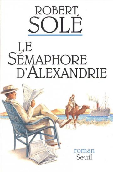Le Sémaphore d'Alexandrie Contemporary literature