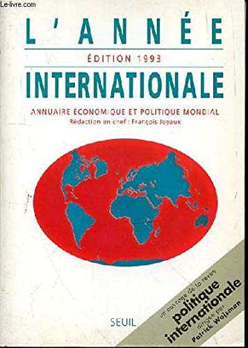 L'année internationale 1993 : annuaire économique et politique mondial book