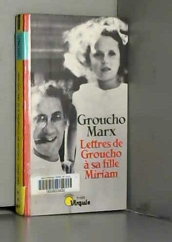 Lettres de Groucho à sa fille Miriam book