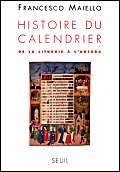 Histoire du calendrier : de la liturgie à l'agenda Politics & History