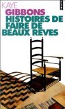 Histoires de faire de beaux rêves book