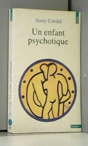 Un enfant psychotique Books