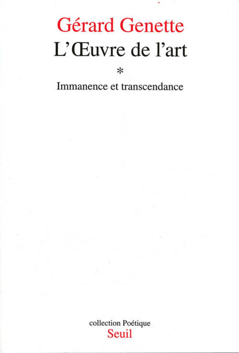 L'Oeuvre de l'art, tome 1: Immanence et Transcendance Books