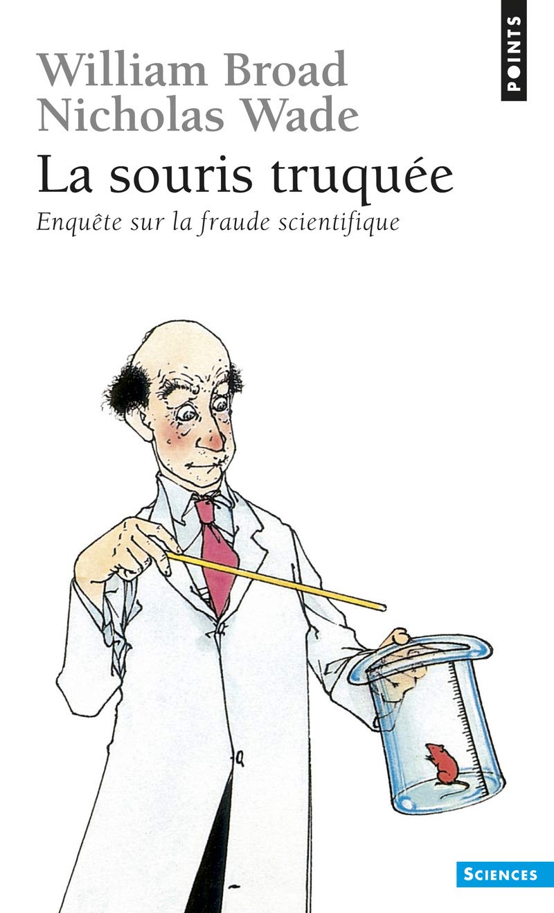 La Souris truquée. Enquête sur la fraude scientifique Contemporary literature