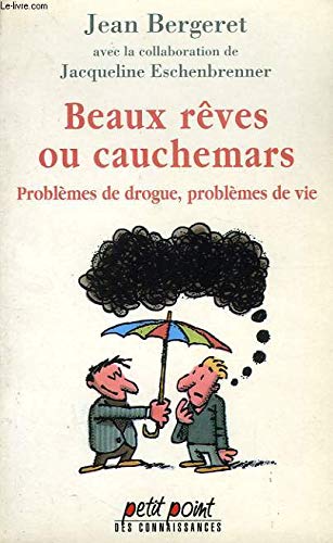 Beaux rêves ou cauchemars Books