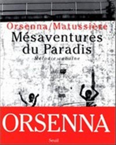 Mésaventures du paradis : mélodie cubaine book
