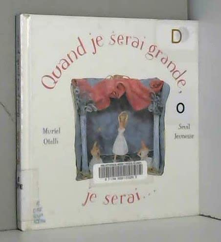 Quand je serai grande, je serai... book