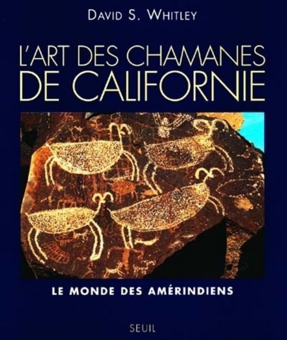 Les Chamanes de Californie. Le Monde des Amérindiens book