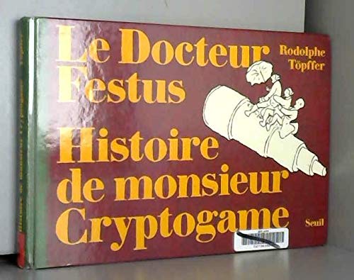 Docteur Festus et Monsieur Cryptogame Manga