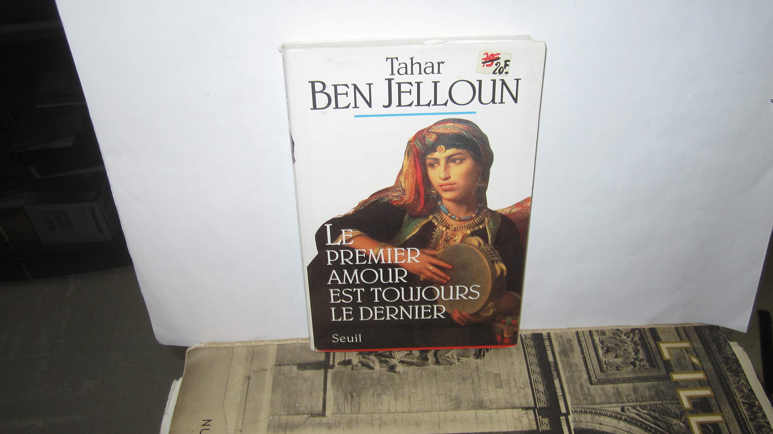 Le Premier amour est toujours le dernier Contemporary literature