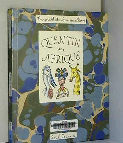 Quentin en Afrique : abécédaire animalier Books