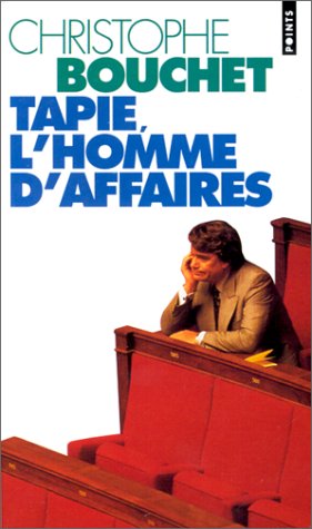 Tapie, l'homme d'affaires Books