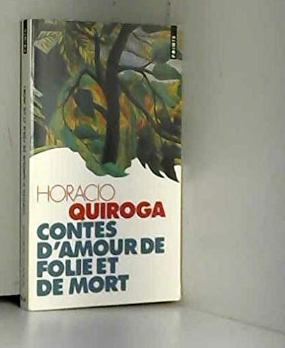 Contes d'amour, de folie et de mort Books