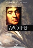 Molière: ou la vie de Jean-Baptiste Poquelin book