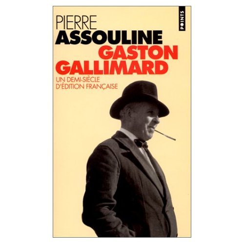 Gaston Gallimard. Un Demi-Siecle D'Edition Francaise Books