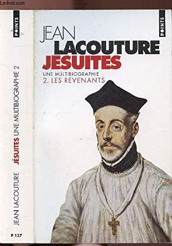 Jésuites : une multibiographie. Vol. 2. Les revenants book