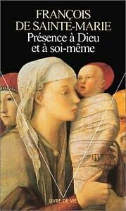 Présence à Dieu et à soi-même Books