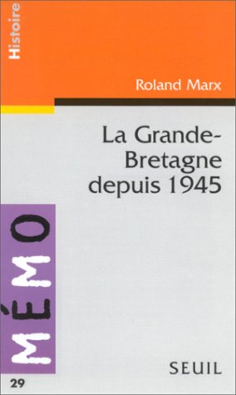 La Grande-Bretagne depuis 1945 book