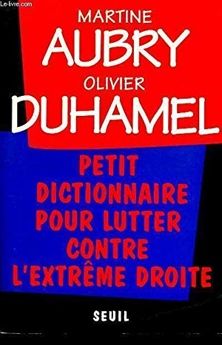 Petit dictionnaire pour lutter contre l'extrême droite Memories