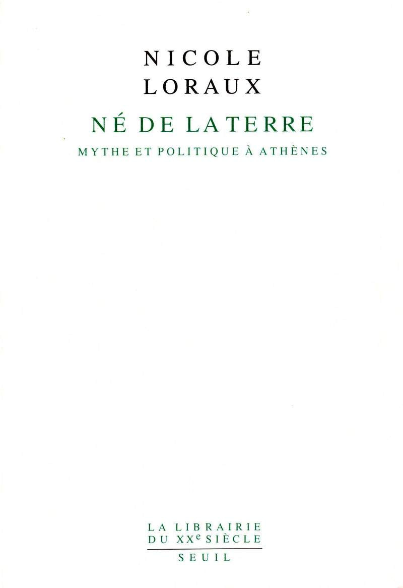 Né de la Terre: Mythe et politique à Athènes book