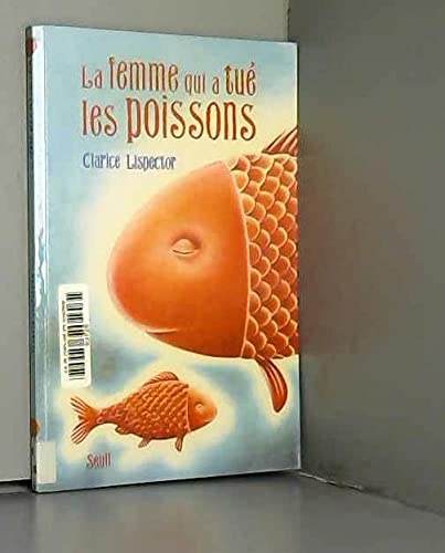 La femme qui a tué les poissons Books