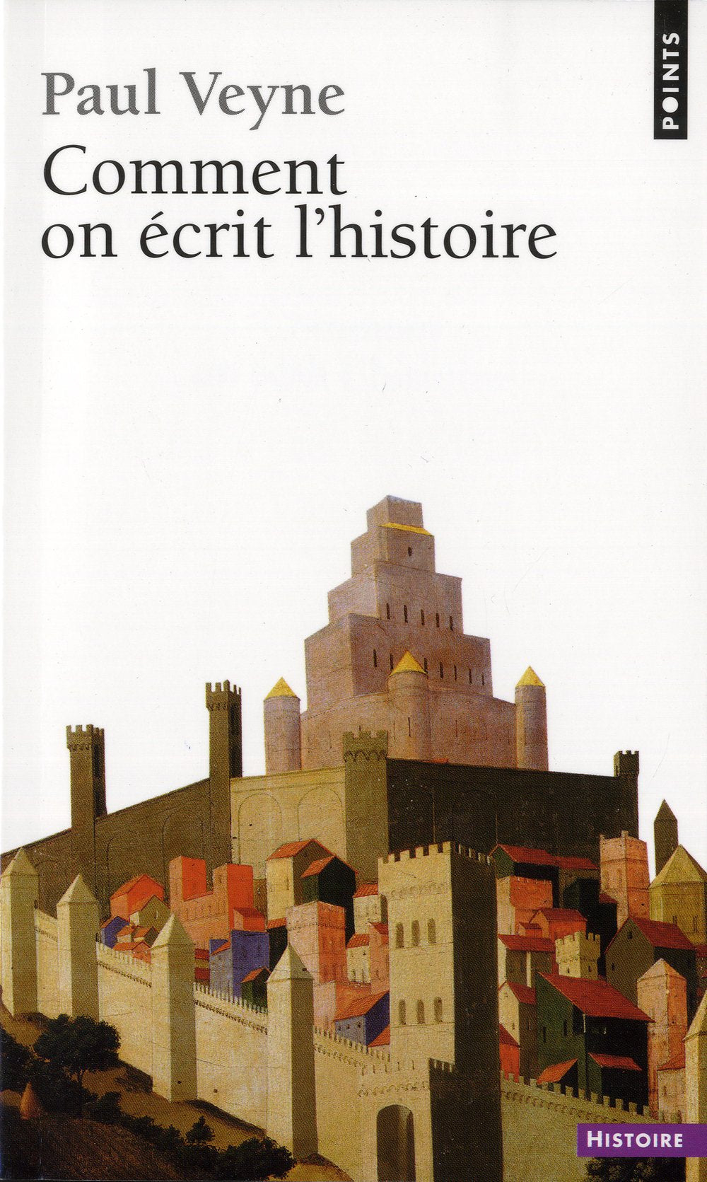 Comment on écrit l'histoire. Foucault révolutionne l'histoire Books