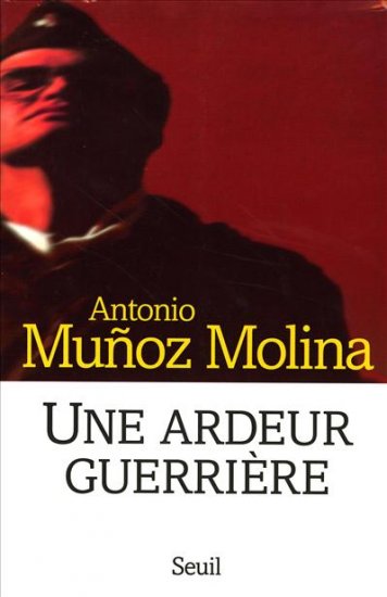 Une ardeur guerrière : mémoires militaires Contemporary literature