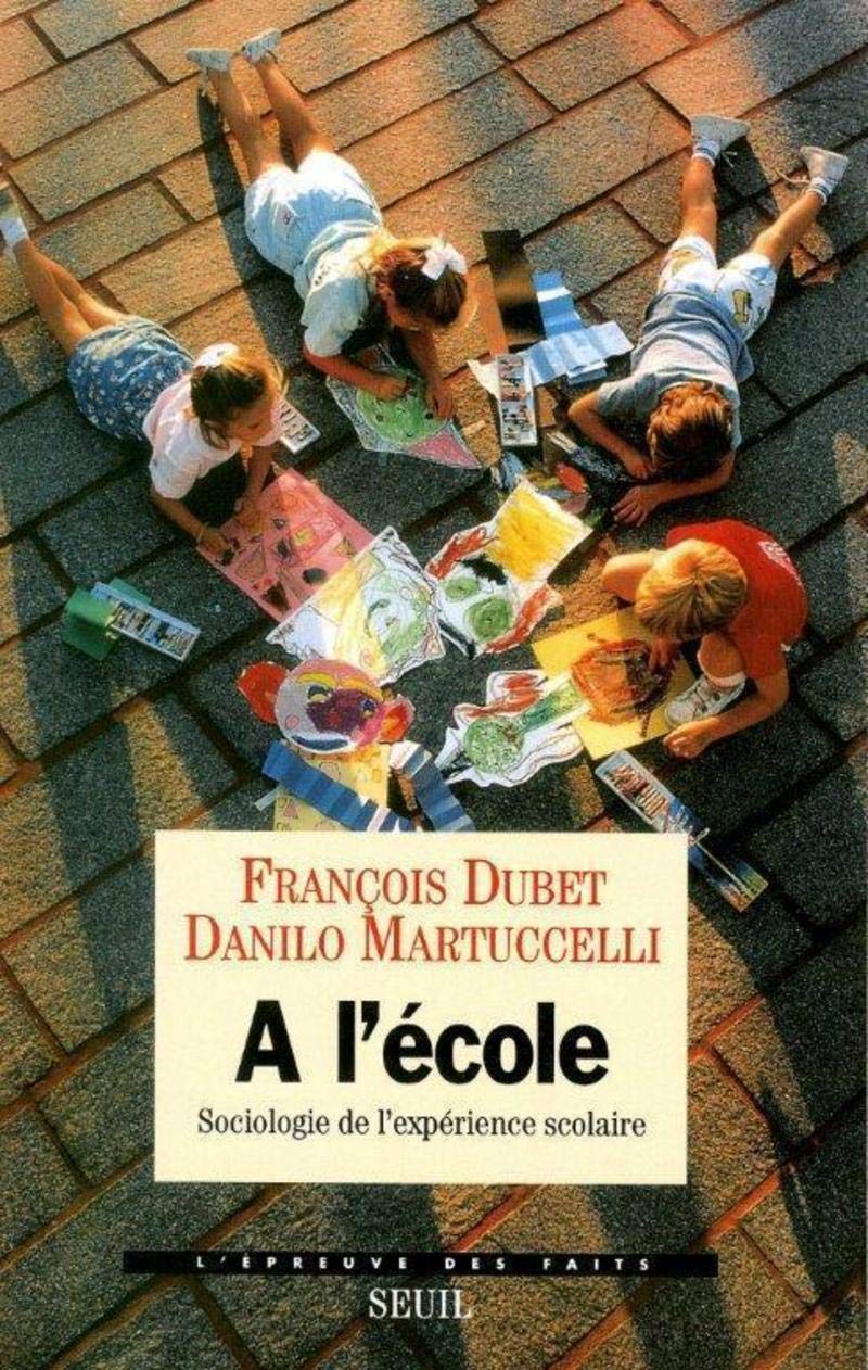 A l'école: Sociologie de l'expérience scolaire Essays & Short Stories