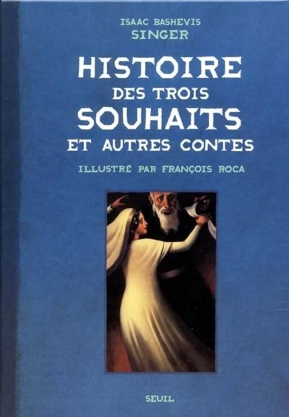 Histoire Des Trois Souhaits Et Autres Contes Books