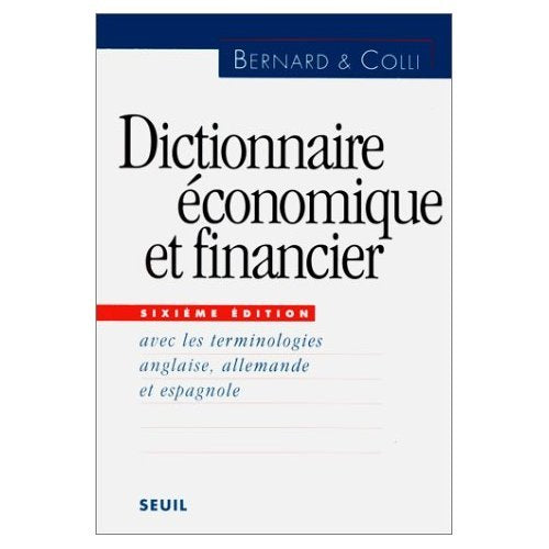 Dictionnaire économique et financier book