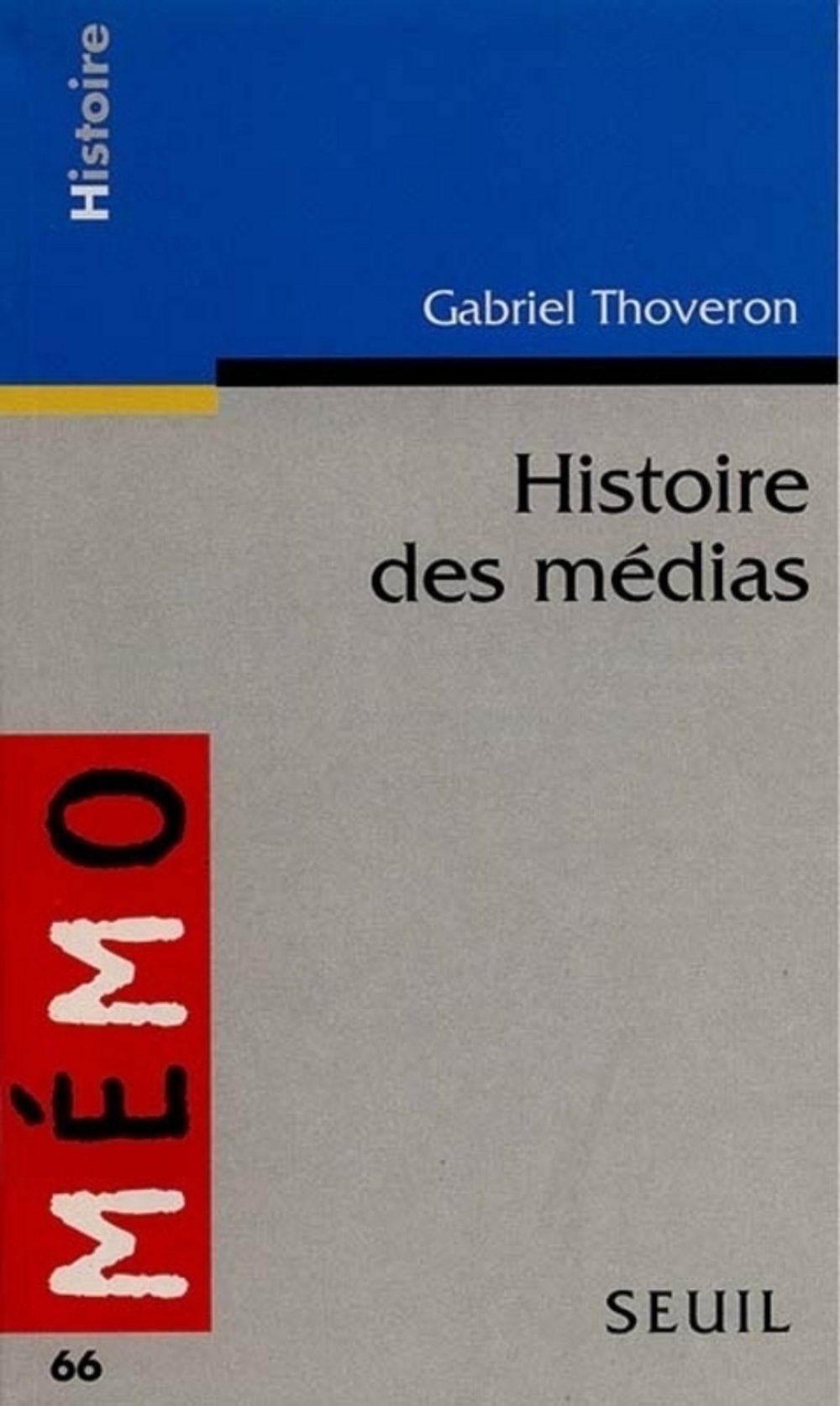 Product Image: Histoire des médias