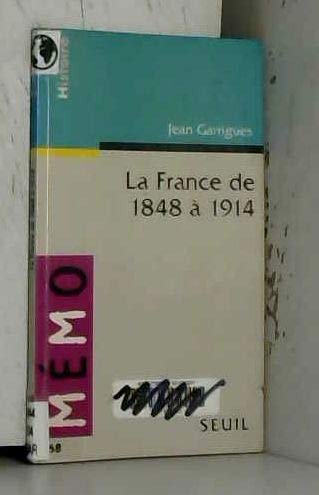 La France de 1848 à 1914 book