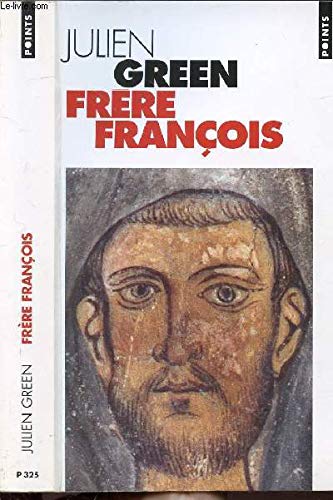 Frere Francois. Vie De Francois D'Assise International