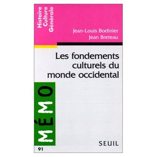 Les Fondements culturels du monde occidental book