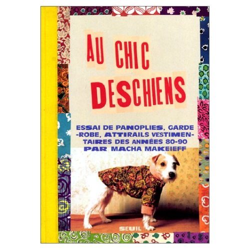 Au chic Deschiens : essai de panoplie, garde-robe, attirail vestimentaire des années 80-90 Books