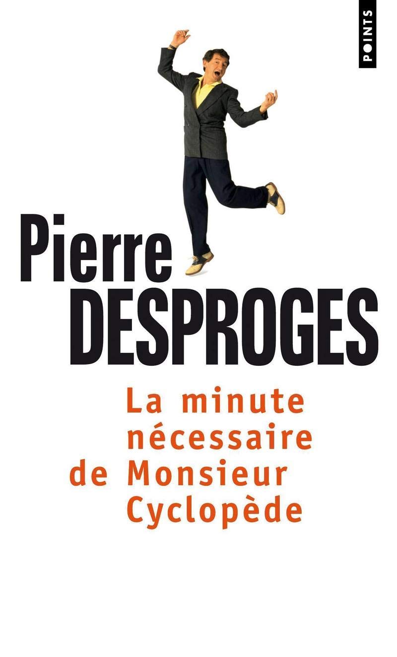 La minute nécessaire de Monsieur Cyclopède book