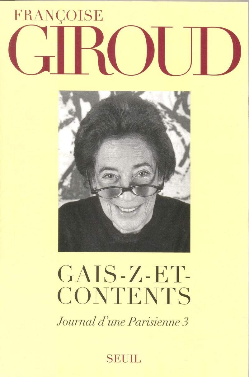 Gais-z-et-Contents. Journal d'une Parisienne, t. 3 (1996) Books